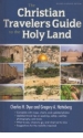 The Christian Traveler's Guide to the Holy Land
