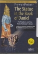 The Statue in the Book of Daniel - The Kingdoms and King Nebuchadnezzar's Dream